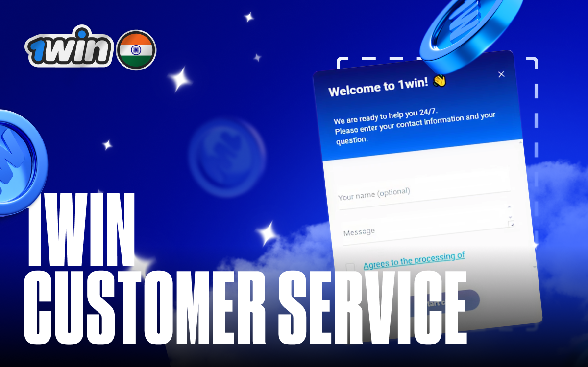 1win customer service — 24/7 support for Indian players