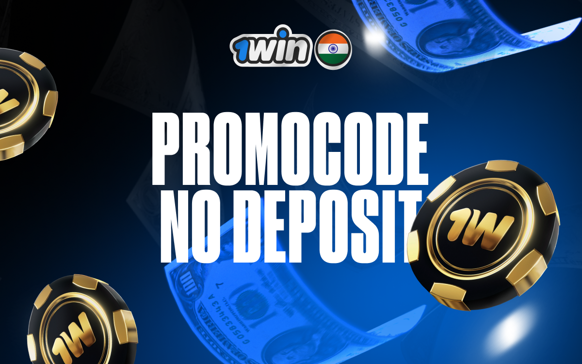 1win no deposit promo code — get bonuses without depositing