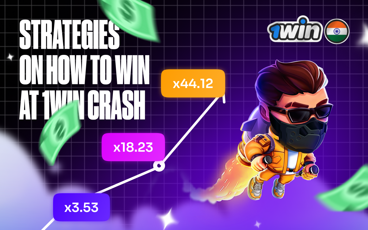 Strategies to win at 1win Crash — smart tips for bigger payouts